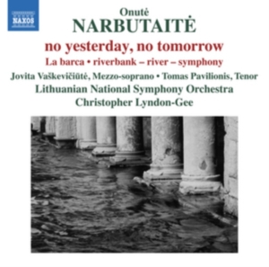 Narbutaite Onute - No Yesterday, No Tomorrow in der Gruppe CD bei Bengans Skivbutik AB (2925331)