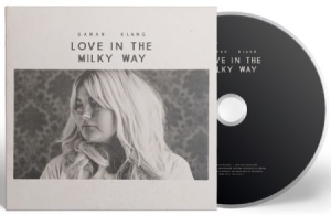 Sarah Klang - Love In The Milky Way in der Gruppe -Start CD bei Bengans Skivbutik AB (2992988)