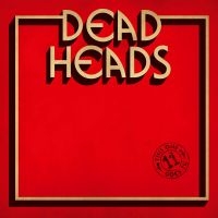 Deadheads - This One Goes To 11 in der Gruppe CD bei Bengans Skivbutik AB (2993034)