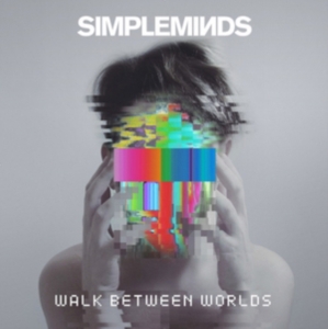 Simple Minds - Walk Between Worlds (Vinyl) in der Gruppe Minishops / Simple Minds bei Bengans Skivbutik AB (2993048)