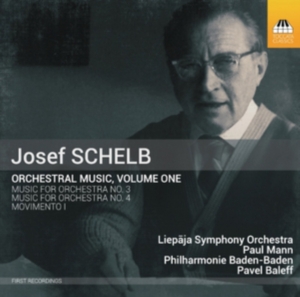 Schelb Josef - Orchestral Music, Vol. 1 in der Gruppe CD bei Bengans Skivbutik AB (2993087)