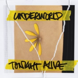 Tonight Alive - Underworld in der Gruppe CD bei Bengans Skivbutik AB (2997219)