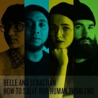 Belle And Sebastian - How To Solve Our Human Problems (Pa in der Gruppe Minishops / Belle And Sebastian bei Bengans Skivbutik AB (2998274)