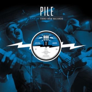 Pile - Live At Third Man in der Gruppe VINYL bei Bengans Skivbutik AB (2998332)