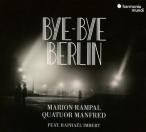 Quatuor Manfred - Bye Bye Berlin in der Gruppe CD bei Bengans Skivbutik AB (2999238)