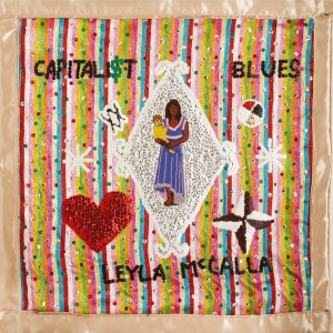 Mccalla Leyla - Capitalist Blues in der Gruppe CD bei Bengans Skivbutik AB (2999242)