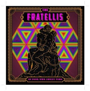 Fratellis The - In Your Own Sweet Time in der Gruppe VINYL bei Bengans Skivbutik AB (3000841)