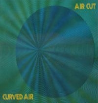 Curved Air - Air Cut: Remastered Official Editio in der Gruppe CD bei Bengans Skivbutik AB (3000975)