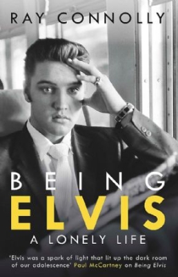 Ray Connolly - Being Elvis. A Lonely Life in der Gruppe CDON - Exporterade Artiklar_Manuellt / Böcker_CDON_Exporterade bei Bengans Skivbutik AB (3006595)