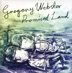 Webster Gregory - Promised Land in der Gruppe VINYL bei Bengans Skivbutik AB (3013776)