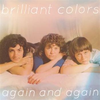 Brilliant Colors - Again And Again in der Gruppe CD / Bestseller bei Bengans Skivbutik AB (3013813)