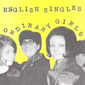 English Singles - Ordinary Girls in der Gruppe VINYL bei Bengans Skivbutik AB (3013831)
