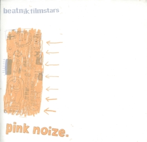 Beatnik Filmstars - Pink Noize in der Gruppe VINYL bei Bengans Skivbutik AB (3013843)