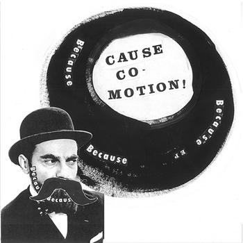 Cause Co-Motion! - Because Because Because in der Gruppe VINYL / Pop-Rock bei Bengans Skivbutik AB (3013853)