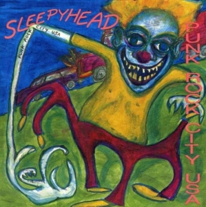 Sleepyhead - Punk Rock City Usa in der Gruppe CD bei Bengans Skivbutik AB (3013857)