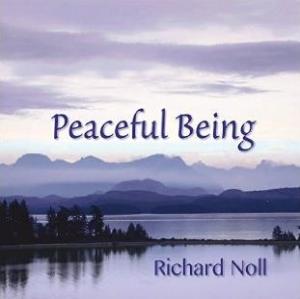 Noll Richard - Peaceful Being in der Gruppe CD bei Bengans Skivbutik AB (3013871)
