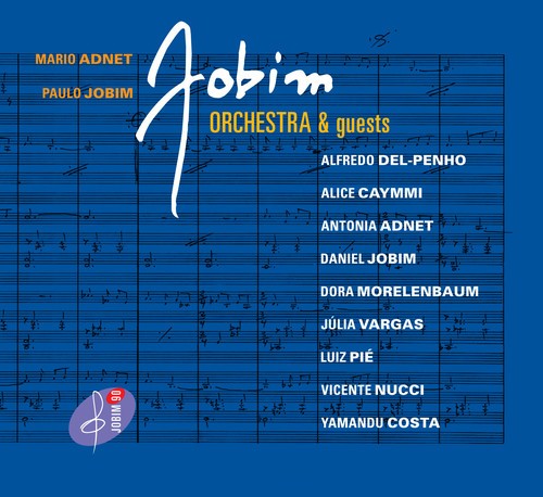 Adnet Mario & Paulo Jobim - Jobim Orchestra & Guests (Cd+Dvd) in der Gruppe CD / Worldmusic/ Folkmusik bei Bengans Skivbutik AB (3013908)