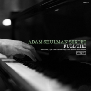 Shulman Adam  (Sextet) - Full Tilt in der Gruppe CD bei Bengans Skivbutik AB (3013930)