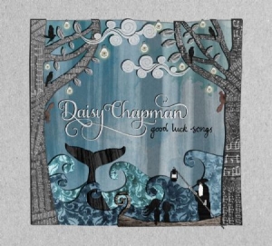 Chapman Daisy - Good Luck Songs in der Gruppe CD bei Bengans Skivbutik AB (3013964)