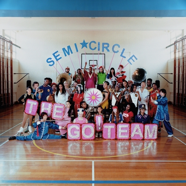 Go! Team - Semicircle in der Gruppe CD / Bestseller bei Bengans Skivbutik AB (3013987)