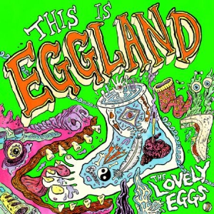 Lovely Eggs - This Is Eggland in der Gruppe CD bei Bengans Skivbutik AB (3013997)