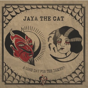 Jaya The Cat - A Good Day For The Damned in der Gruppe CD bei Bengans Skivbutik AB (3014015)
