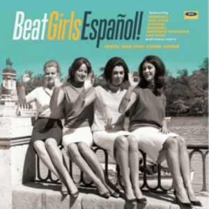 Various Artists - Beat Girls Español! 1960S She-Pop F in der Gruppe VINYL bei Bengans Skivbutik AB (3015535)