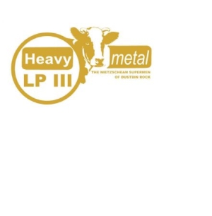 Heavy Metal - Nietzschean Supermen Of Dustbin Roc in der Gruppe VINYL bei Bengans Skivbutik AB (3015597)