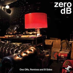 Zero Db - Ones Offs Remixes & B-Sides in der Gruppe CD bei Bengans Skivbutik AB (3015714)