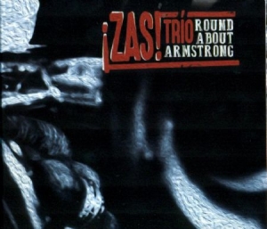 Zas Trio - Round About Armstrong in der Gruppe CD bei Bengans Skivbutik AB (3015850)