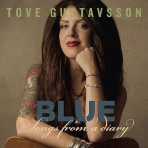Tove Gustavsson - Blue - Songs From A Diary in der Gruppe CD / Pop bei Bengans Skivbutik AB (3017158)