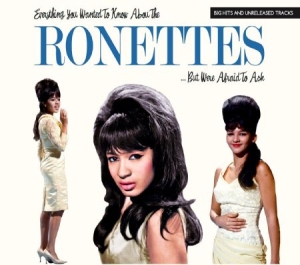 Ronettes - Everything You Wanted To Know About in der Gruppe CD bei Bengans Skivbutik AB (3025032)