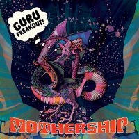 Guru Freakout - Mothership in der Gruppe VINYL bei Bengans Skivbutik AB (3025067)