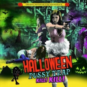 Various Artists - Halloween Pussytrap! Kill! Kill! in der Gruppe CD bei Bengans Skivbutik AB (3025091)