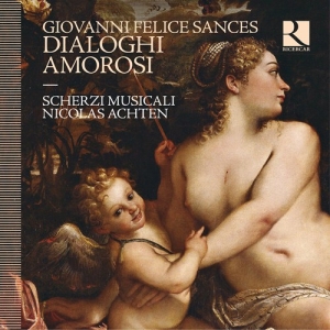 Sances Giovanni Felice - Dialoghi Amorosi in der Gruppe CD bei Bengans Skivbutik AB (3028582)