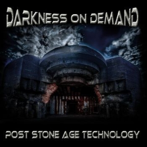 Darkness On Demand - Post Stone Age Technology in der Gruppe CD bei Bengans Skivbutik AB (3029833)
