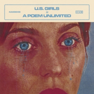 U.S. Girls - In A Poem Unlimited in der Gruppe UNSERE TIPPS / Bäst Album Under 10-talet / Bäst Album Under 10-talet - Pitchfork bei Bengans Skivbutik AB (3030292)