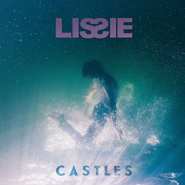 Lissie - Castles in der Gruppe VINYL / Bestseller bei Bengans Skivbutik AB (3030295)