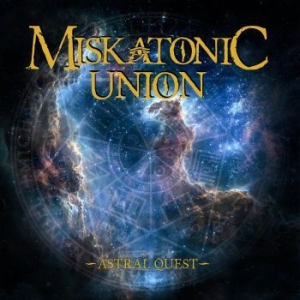 Miskatonic Union - Astral Quest in der Gruppe CD bei Bengans Skivbutik AB (3030337)