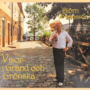 Björn Johansson - Visor I Gränd Och Grönska in der Gruppe CD bei Bengans Skivbutik AB (3030372)