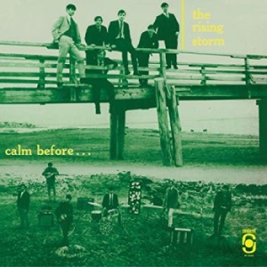 Rising Storm - Calm Before.. in der Gruppe UNSERE TIPPS / Klassiska lablar / Sundazed / Sundazed CD bei Bengans Skivbutik AB (3034370)