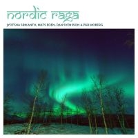 Nordic Raga - Nordic Raga in der Gruppe CD bei Bengans Skivbutik AB (3034391)