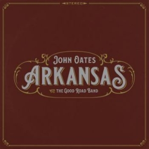 Oates John - Arkansas in der Gruppe CD bei Bengans Skivbutik AB (3034442)