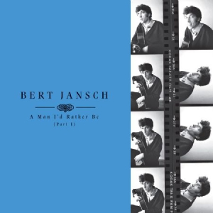 Jansch Bert - A Man Iæd Rather Be (Part 1) in der Gruppe VINYL bei Bengans Skivbutik AB (3034475)