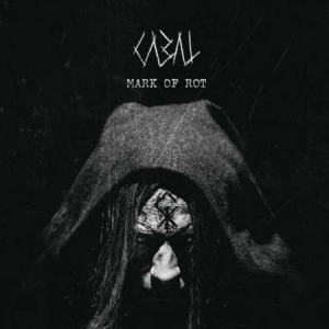 Cabal - Mark Of Rot in der Gruppe CD bei Bengans Skivbutik AB (3034523)
