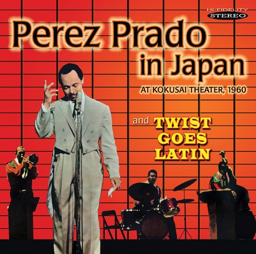 Perez Prado - Prado In Japan & Twist Goes Latin in der Gruppe CD / Pop bei Bengans Skivbutik AB (3034729)