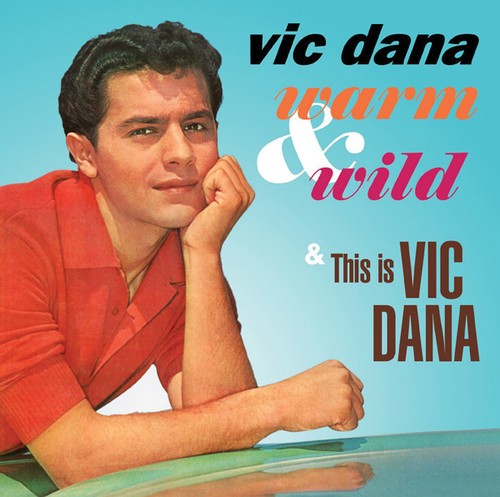 Dana Vic - Warm & Wild / This Is Vic Dana in der Gruppe CD / Pop bei Bengans Skivbutik AB (3034745)