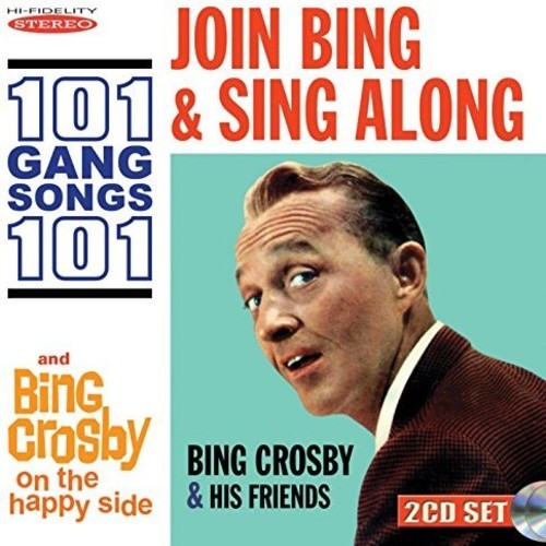 Bing Crosby - Join Bing And Sing Along 101 Gang S in der Gruppe CD / Pop bei Bengans Skivbutik AB (3034754)