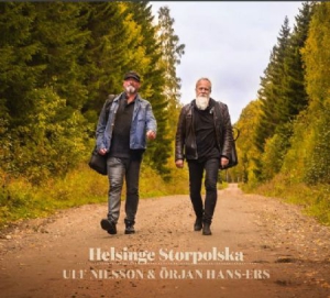 Nilsson Ulf And Örjan Hans-Ers - Helsinge Storpolska in der Gruppe CD bei Bengans Skivbutik AB (3034788)