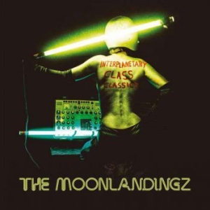 Moonlandingz - Interplanetary Class .. - Deluxe in der Gruppe CD bei Bengans Skivbutik AB (3034880)